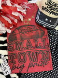 SMALL TOWN BIG PRIDE RED TEE