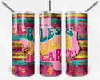 Bless Your Heart Texas - Western 20oz Skinny Tumbler