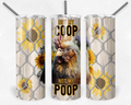 Not My Coop, Not My Poop - Chickens - Country 20oz Skinny Tumbler