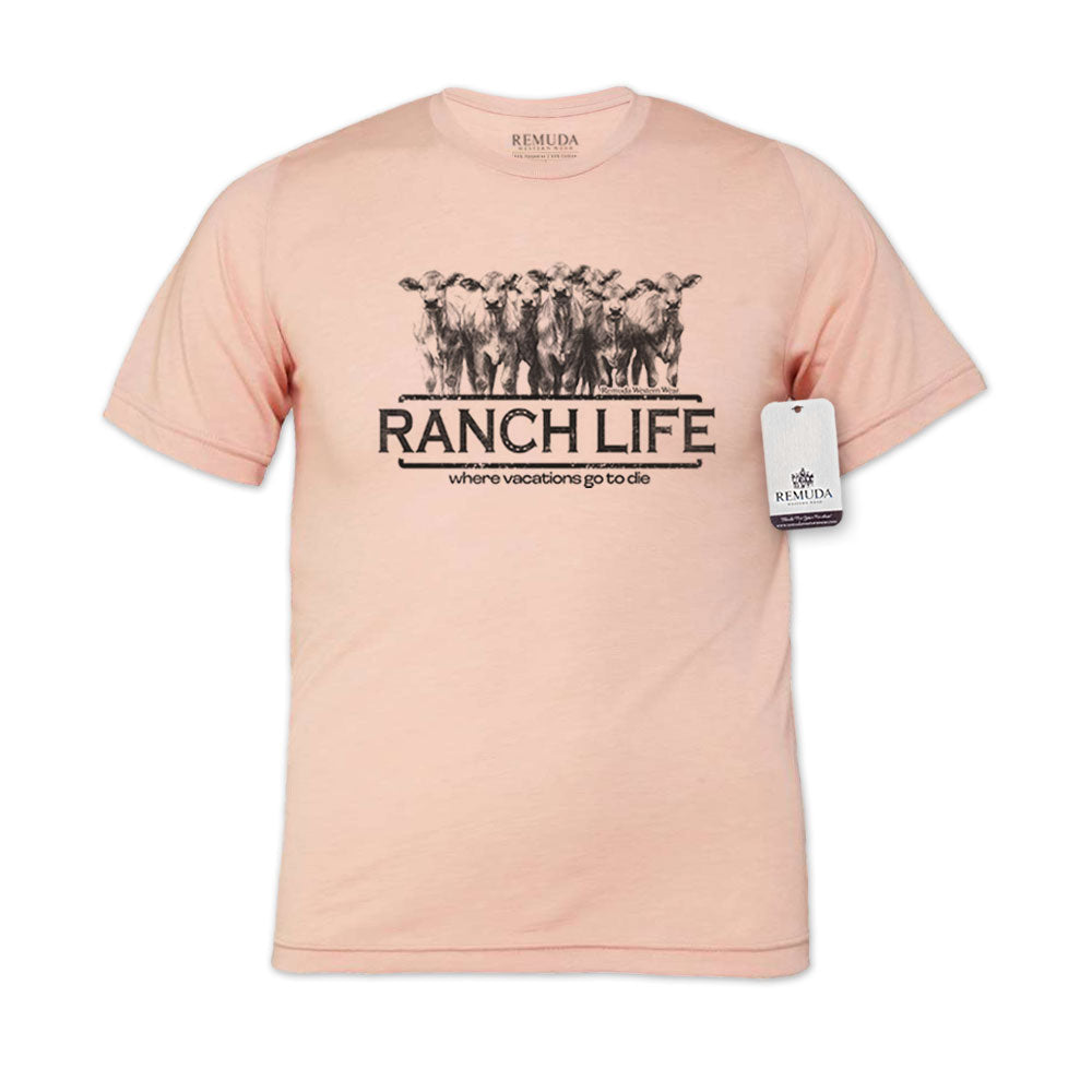 Ranch Life: Where Vacations Go To Die - Adult Unisex Western Tee T-Shirt